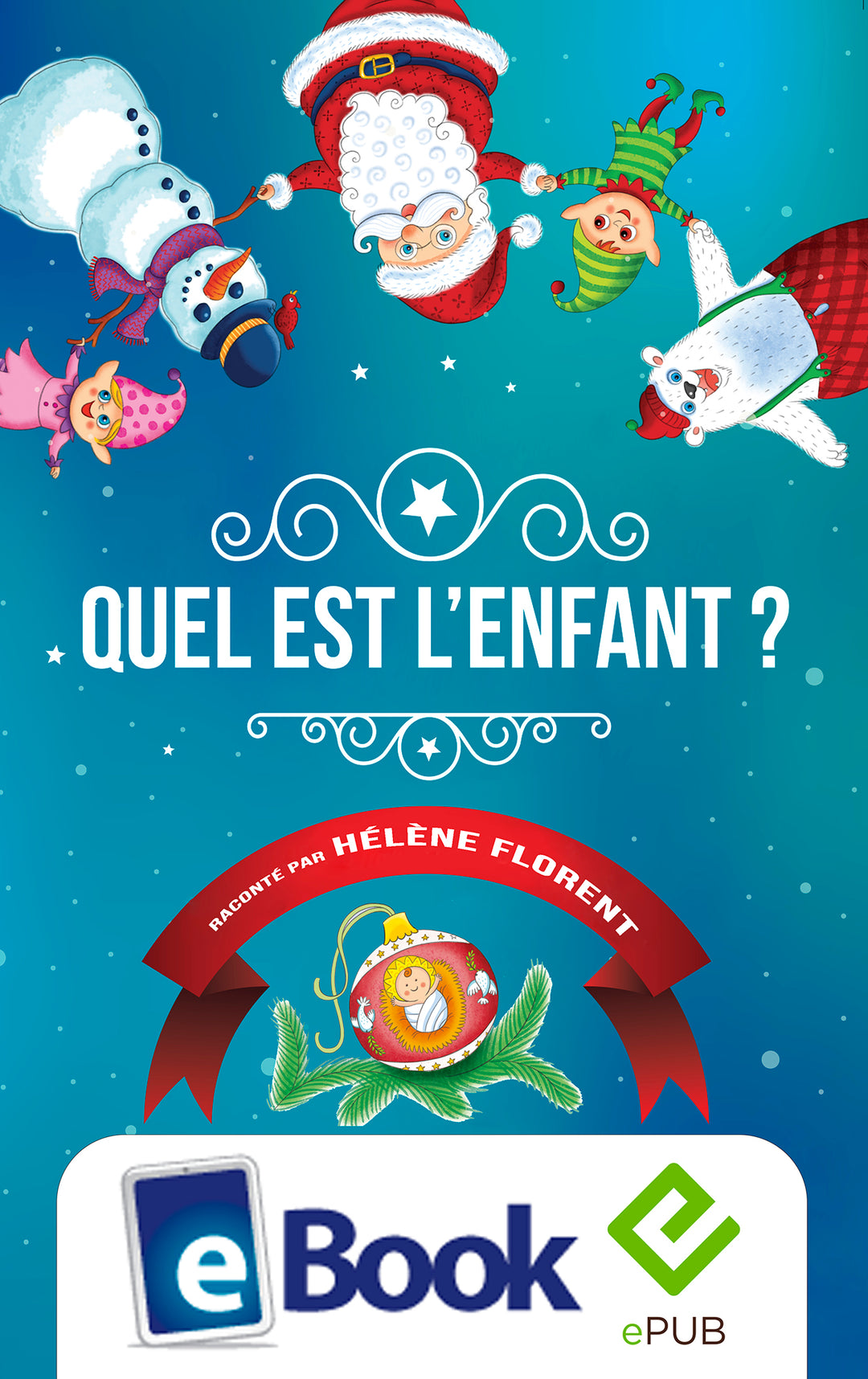 Quel Est L'enfant ?- Conte De Noël - Livre Numérique Audio