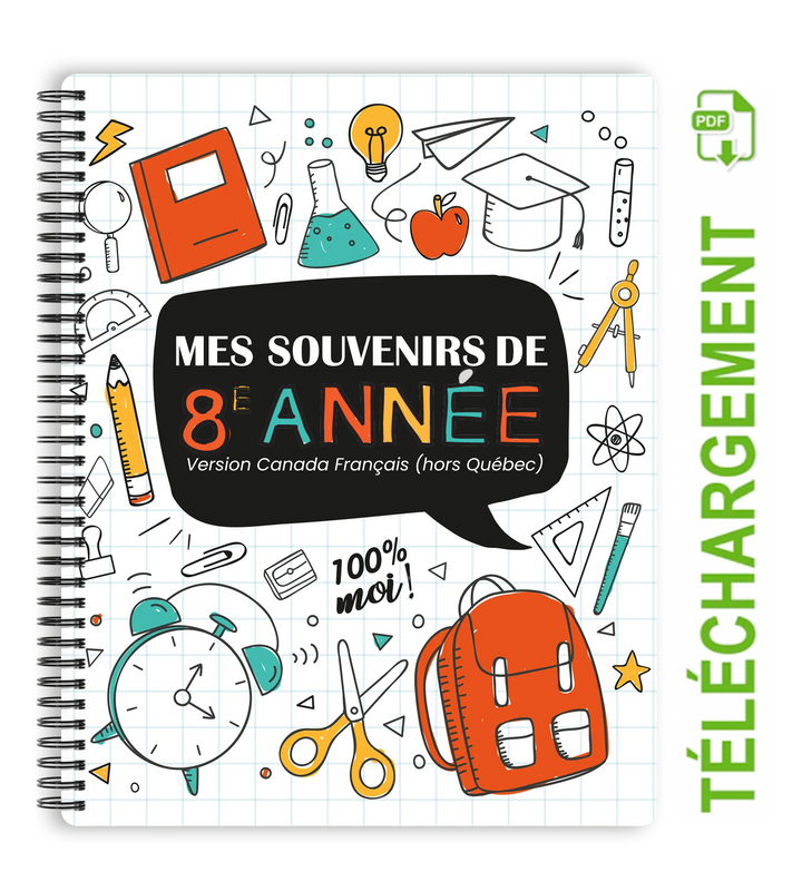 Cahier mes souvenirs d'école téléchargeable-8e année | Canada Français (hors Québec)