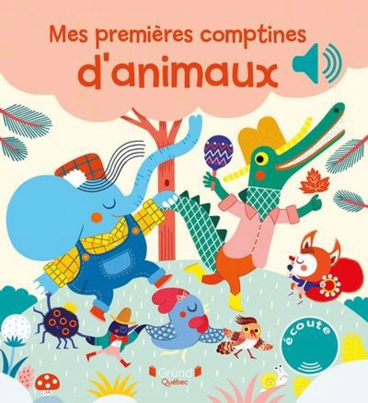 Mes premières comptines d’animaux