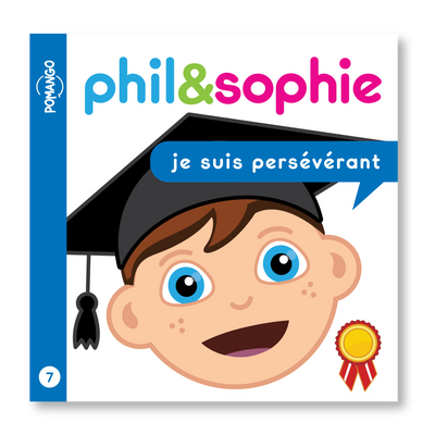 Phil&sophie - je suis persévérant