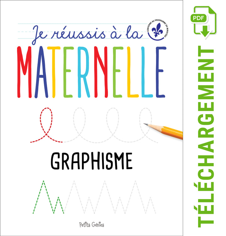 Je réussis à la maternelle- graphisme- à télécharger