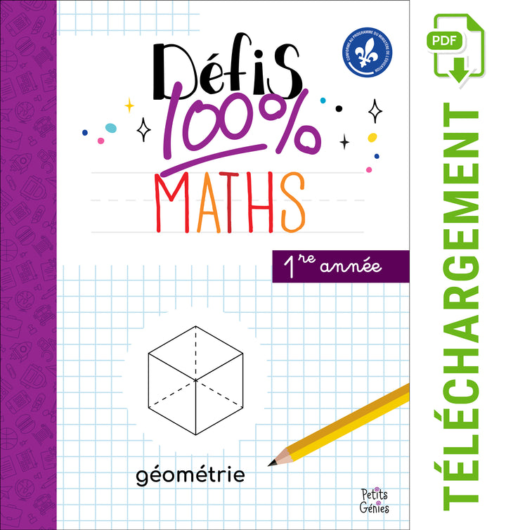 Défis 100% Maths- 1re Année- Géométrie (À Télécharger)