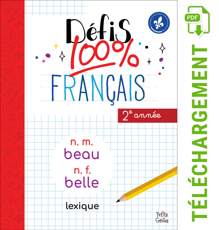 Défis 100% Français- 2e Année- Lexique (À Télécharger)