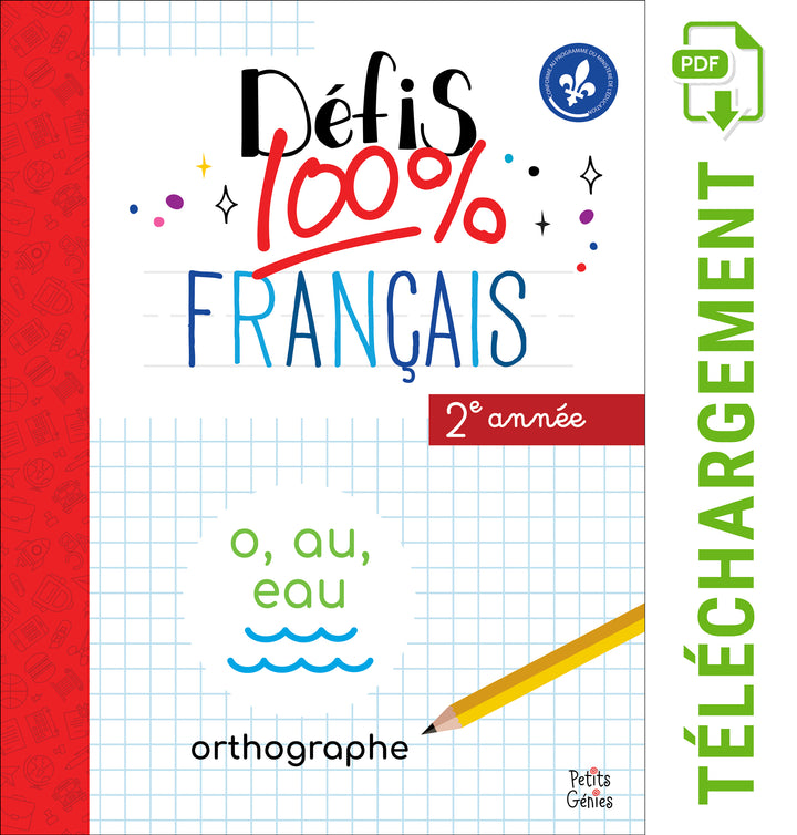 Défis 100% français- 2e année- orthographe (à télécharger)