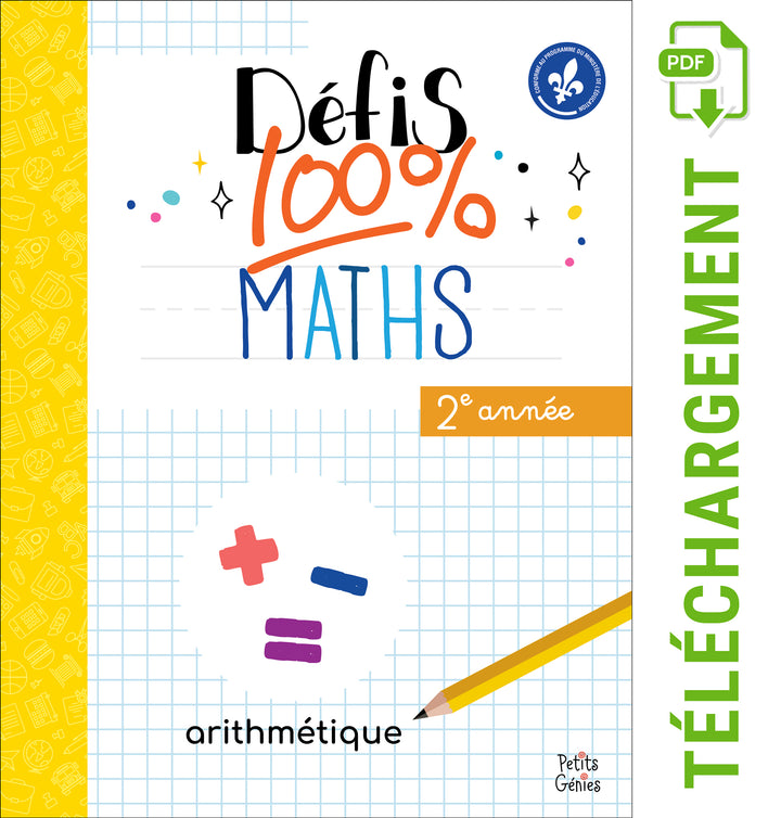 Défis 100% Maths-2e Année- Arithmétique (À Télécharger)