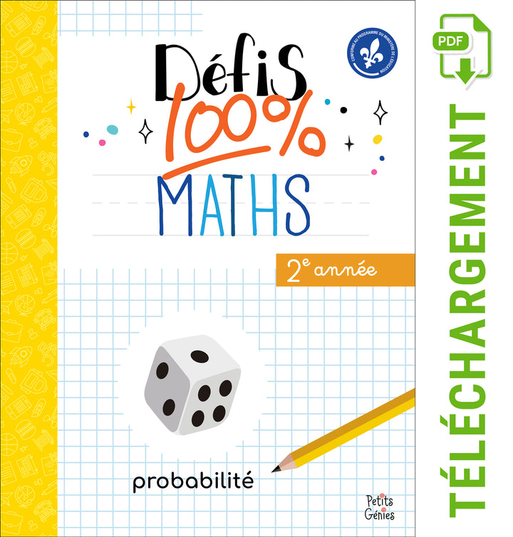 Défis 100% Maths- 2e Année- Probabilité (À Télécharger)