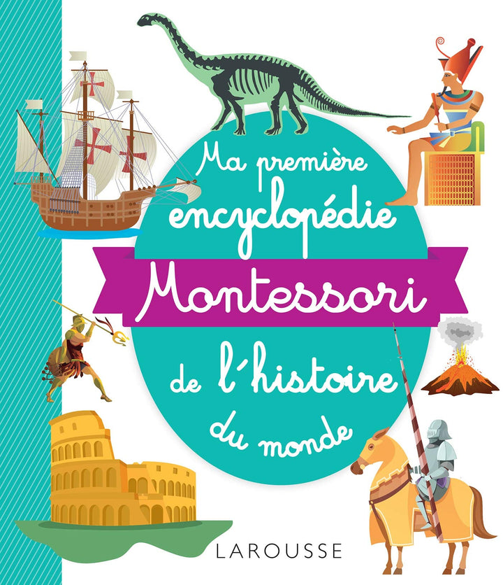 Ma Première Encyclopédie Montessori De L'histoire Du Monde