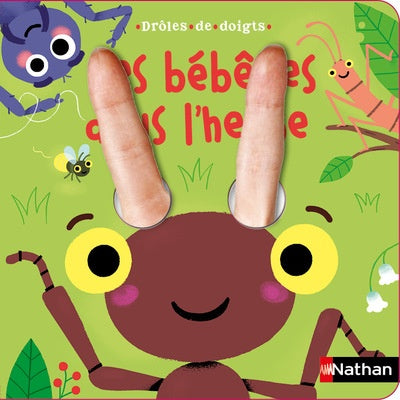 Bébêtes dans l'herbe - Drôles de doigts