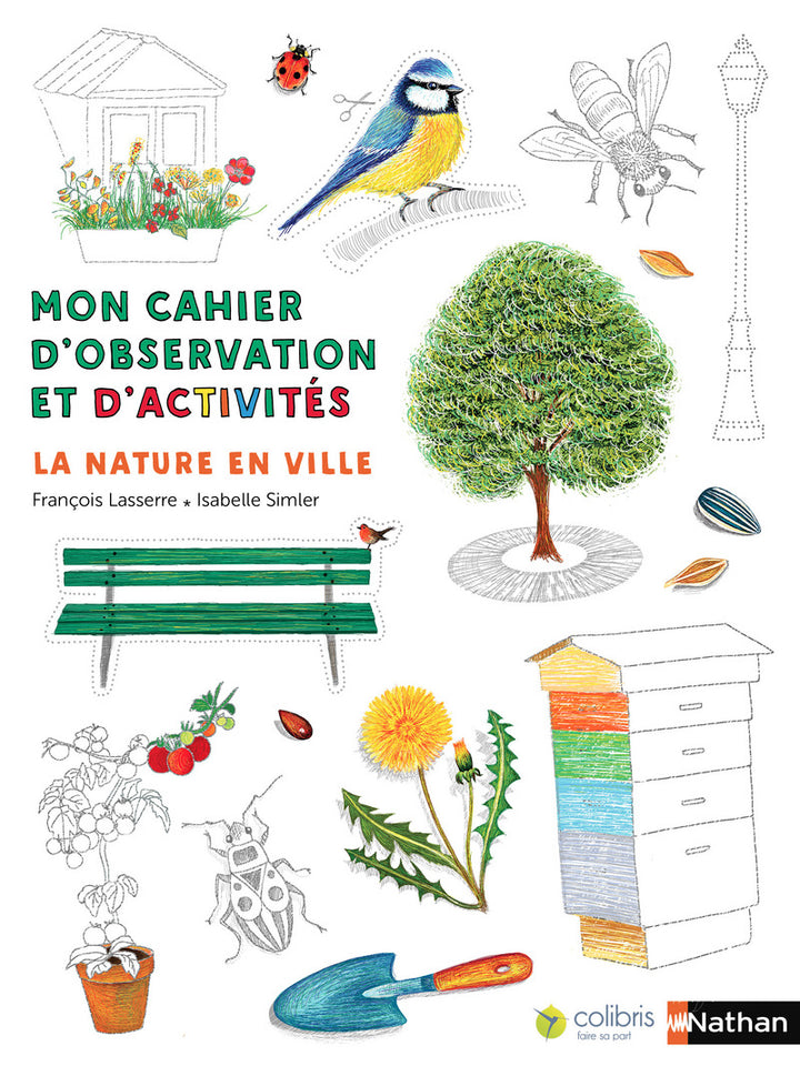 Mon cahier d'observation - la nature en ville