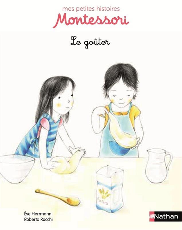 Le Goûter - Mes Petites Histoires Montessori