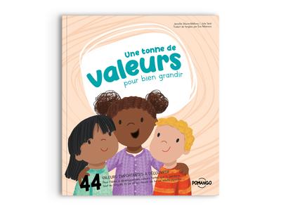 Une tonne de valeurs - Collection Pour bien grandir